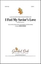 I Feel My Savior's Love SSA choral sheet music cover